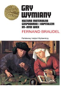 Gry wymiany - Fernand Braudel - ebook