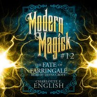 Fate of Farringale - English Charlotte E. English - audiobook