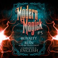 Royalty and Ruin - English Charlotte E. English - audiobook