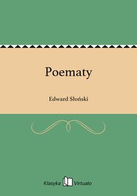 Poematy - Edward Słoński - ebook