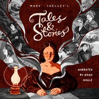 Tales and Stories - Mary Shelley - audiobook