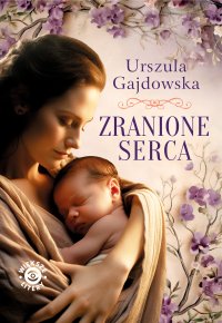 Zranione serca - Urszula Gajdowska - ebook