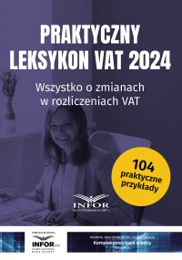 Praktyczny leksykon VAT 2024 - Opracowanie zbiorowe - ebook