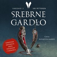 Srebrne Gardło - Siri Pettersen - audiobook