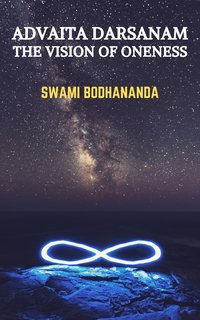 Advaita Darsanam - Swami Bodhananda - ebook