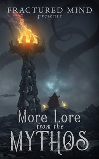 More Lore From The Mythos - Edward Morris - ebook