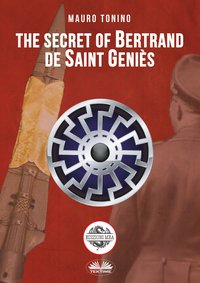 The Secret of Bertrand De Saint Genies - Mauro Tonino - ebook