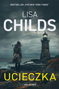 Ucieczka - Lisa Childs - ebook
