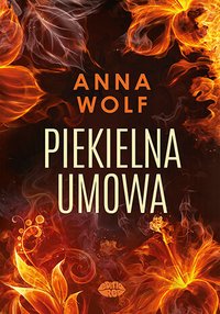 Piekielna umowa - Anna Wolf - ebook