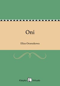 Oni - Eliza Orzeszkowa - ebook