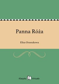 Panna Róża - Eliza Orzeszkowa - ebook