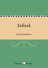 Zefirek - Eliza Orzeszkowa - ebook