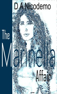 The Marinella Affair - D A Nicodemo - ebook