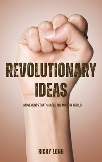 Revolutionary Ideas - Ricky Long - ebook
