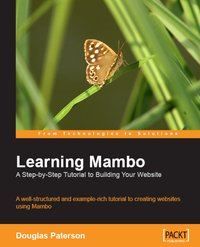 Learning Mambo: A Step-by-Step Tutorial to Building Your Website - Douglas Paterson - ebook