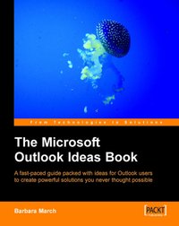 The Microsoft Outlook Ideas Book - Barbara March - ebook