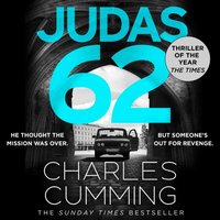JUDAS 62 - Charles Cumming - audiobook