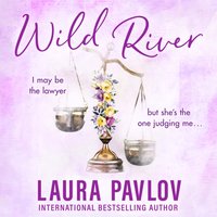 Wild River - Laura Pavlov - audiobook