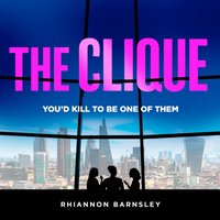 Clique - Rhiannon Barnsley - audiobook