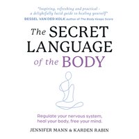 Secret Language of the Body - Jennifer Mann - audiobook