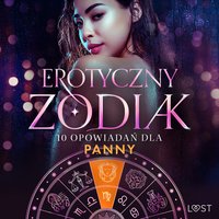 Erotyczny zodiak. 10 opowiadań dla Panny - Camille Bech - audiobook