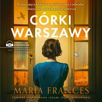 Córki Warszawy - Maria Frances - audiobook