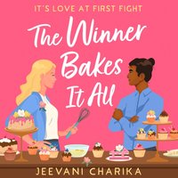Winner Bakes It All - Jeevani Charika - audiobook