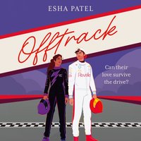 Offtrack - Esha Patel - audiobook
