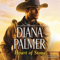 Heart Of Stone - Diana Palmer - audiobook