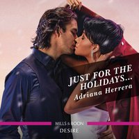 Just For The Holidays... - Adriana Herrera - audiobook