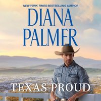 Texas Proud - Diana Palmer - audiobook