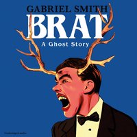 BRAT - Gabriel Smith - audiobook