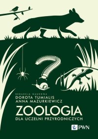 Zoologia dla uczelni przyrodniczych - Anna Mazurkiewicz - ebook