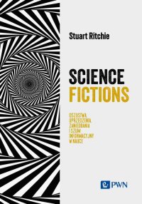 Science Fictions - Stuart Ritchie - ebook