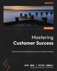 Mastering Customer Success - Jeff Mar - ebook