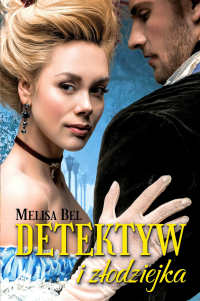 Detektyw i złodziejka - Melisa Bel - ebook