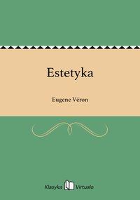 Estetyka - Eugene Véron - ebook
