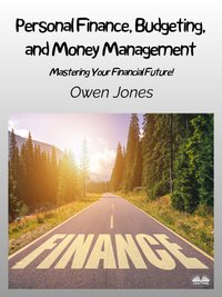 Personal Finance, Budgeting, And Money Management - Owen Jones - ebook