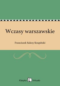 Wczasy warszawskie - Franciszek Salezy Krupiński - ebook