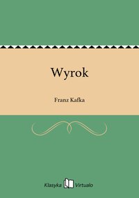 Wyrok - Franz Kafka - ebook