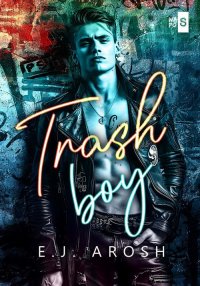 Trash Boy - E.J. Arosh - ebook