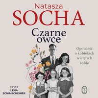 Czarne owce - Natasza Socha - audiobook