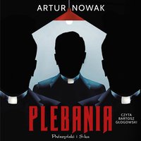 Plebania - Artur Nowak - audiobook
