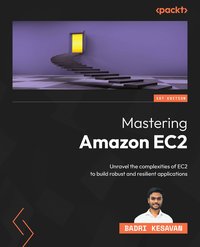 Mastering Amazon EC2 - Badri Kesavan - ebook