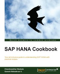 SAP HANA Cookbook - Chandrasekhar Mankala - ebook