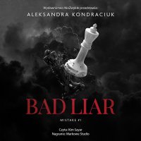 Bad Liar - Aleksandra Kondraciuk - audiobook