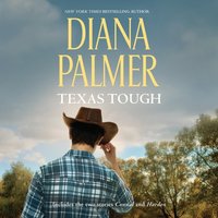 Texas Tough - Diana Palmer - audiobook