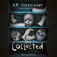 Collected, The - K.R. Alexander - audiobook