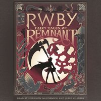 RWBY - E.C. Myers - audiobook