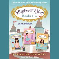 Whatever After Collection - Sarah Mlynowski - audiobook
